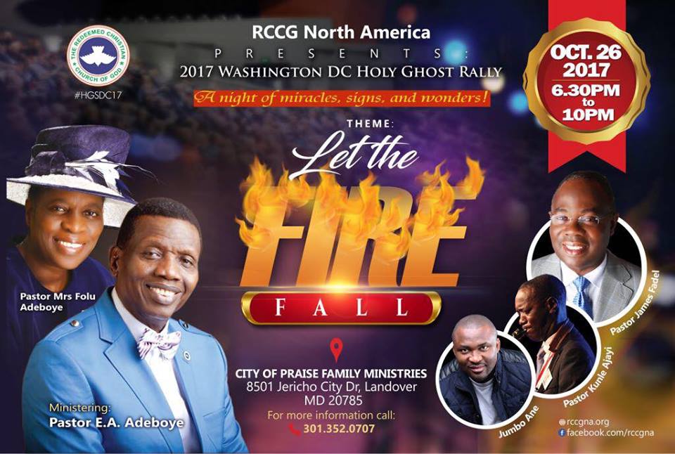 RCCG North America (RCCGNA) presents 2017 Washington DC Holy Ghost Rally. 